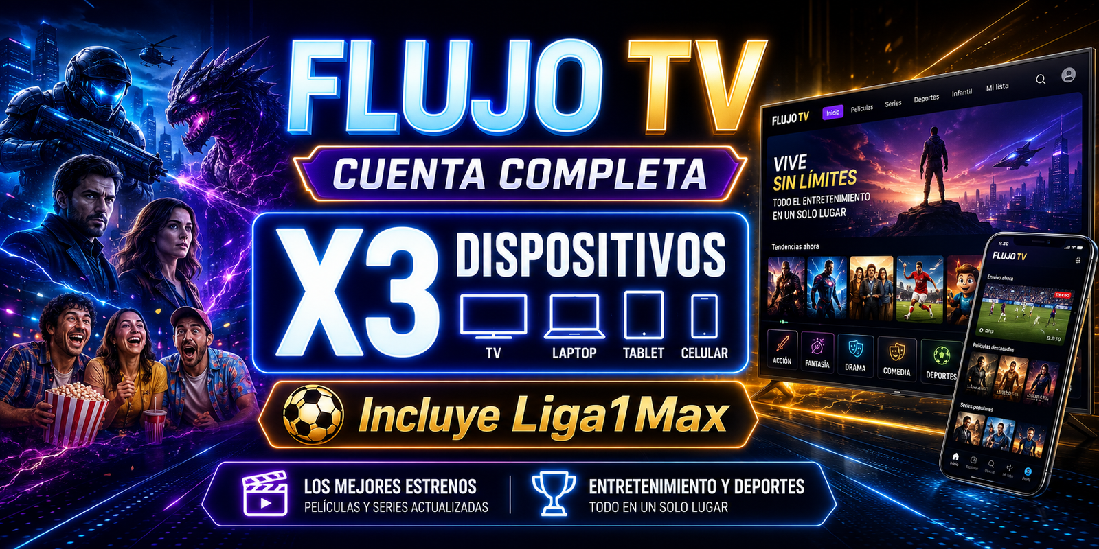 FLUJO TV CUENTA COMPLETA X3 DISPOSITIVO - 30 DIAS